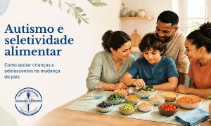 Autismo e seletividade alimentar